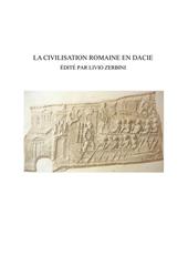 La civilisation romaine en Dacie