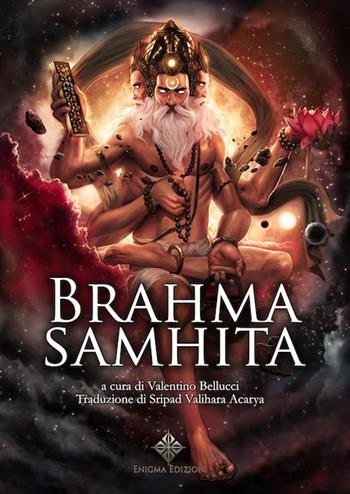 Brahma Samhita  - Libro Enigma 2018 | Libraccio.it