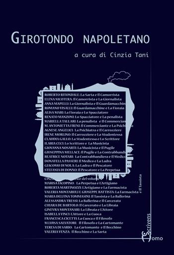 Girotondo napoletano - Cinzia Tani - Libro Homo Scrivens 2016, Polimeri | Libraccio.it