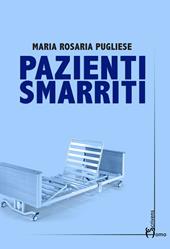 Pazienti smarriti