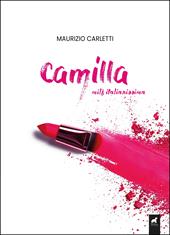 Camilla. Milf italianissima