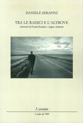 Tra le radici dell'altrove