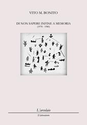 Di non sapere infine a memoria (1978-1980)