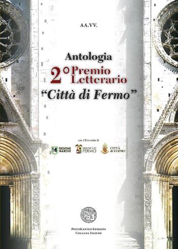 Antologia del 2° premio letterario «Città di Fermo»  - Libro Poetikanten 2016 | Libraccio.it