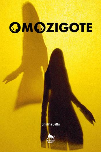 Omozigote - Cristina Coffa - Libro Herkules Books 2020, Giallo H | Libraccio.it