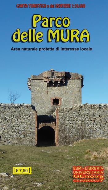 Carta turistica e dei sentieri 1:10.000 parco delle Mura. Area naturale protetta di interesse locale - Stefano Tarantino - Libro Edizioni del Magistero 2017 | Libraccio.it