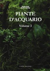 Piante d'acquario. Vol. 3