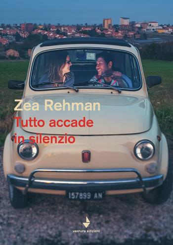 Tutto accade in silenzio - Zea Rehman - Libro Venturaedizioni 2019, Spiaggia libera | Libraccio.it