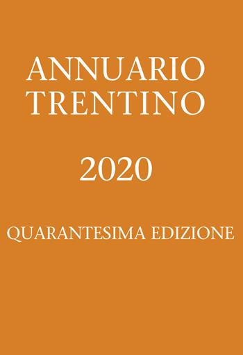 Annuario Trentino 2020  - Libro Wasabi book-makers 2019 | Libraccio.it