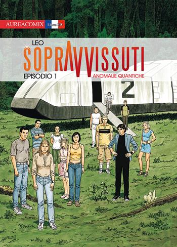 Sopravvissuti. Vol. 1 - Leo - Libro Aurea Books and Comix 2015 | Libraccio.it