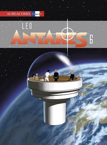 Antares. Vol. 6 - Leo - Libro Aurea Books and Comix 2016 | Libraccio.it