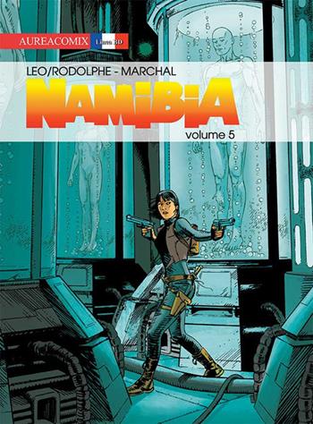 Namibia. Vol. 5 - Leo, Rodolphe, Marchal - Libro Aurea Books and Comix 2017 | Libraccio.it