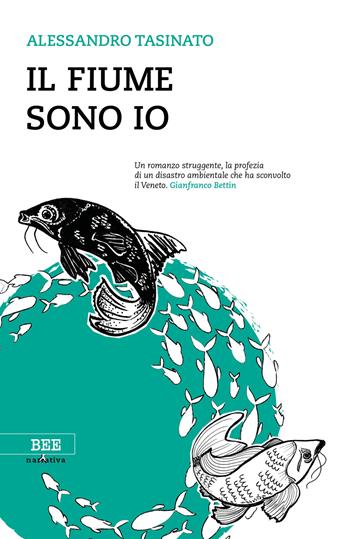 Il fiume sono io - Alessandro Tasinato - Libro Bottega Errante Edizioni 2018, Camera con vista | Libraccio.it