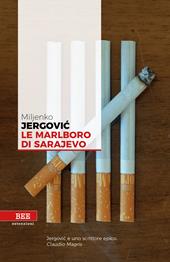 Le Marlboro di Sarajevo