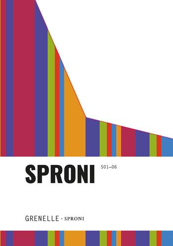 Sproni. Vol. 1-6  - Libro Edizioni Grenelle 2022 | Libraccio.it