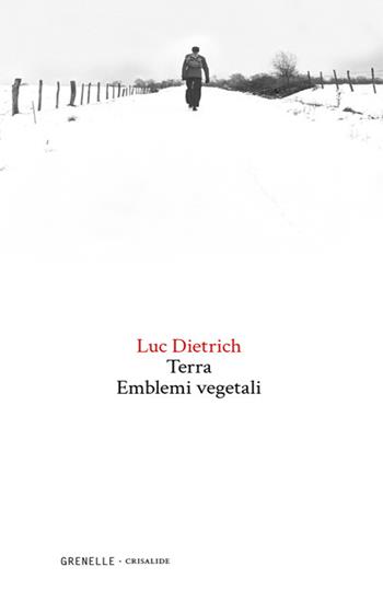Terra. Emblemi vegetali - Luc Dietrich - Libro Edizioni Grenelle 2024 | Libraccio.it