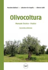 Olivocoltura. Manuale tecnico-pratico