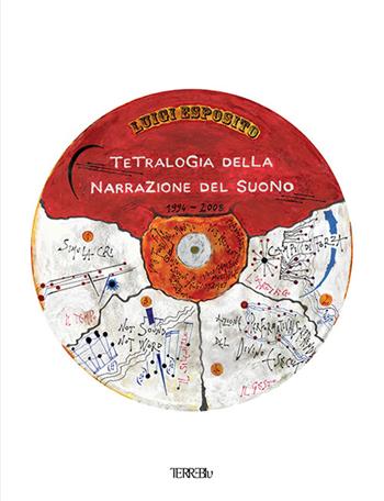 Tetralogia della narrazione del suono. Ediz. illustrata. Con CD-Audio - Luigi Esposito - Libro Terre Blu 2023, yesEyes | Libraccio.it