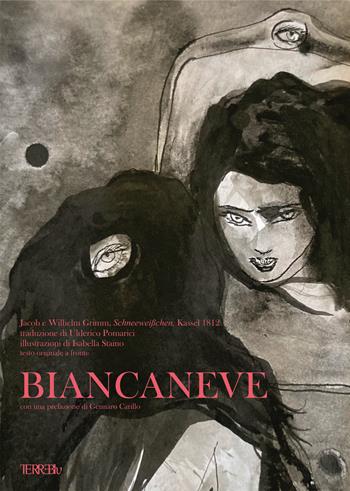 Biancaneve. Testo tedesco a fronte. Ediz. illustrata - Jacob Grimm, Wilhelm Grimm, Isabella Staino - Libro Terre Blu 2023, Sguardi | Libraccio.it
