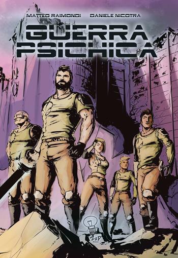 Guerra psichica - Matteo Raimondi, Daniele Nicotra - Libro Zap 2016 | Libraccio.it