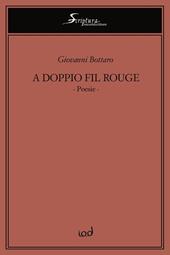 A doppio fil rouge. Ediz. integrale