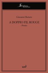 A doppio fil rouge. Ediz. integrale