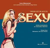 Immaginario sexy. Guida ragionata ai tascabili erotici. Ediz. illustrata. Vol. 3: Edifumetto. Gli anni Ottanta