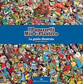 I pupazzetti Mio e Plasteco. La guida illustrata