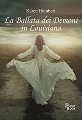 La ballata dei demoni in Louisiana
