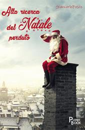 Alla ricerca del Natale perduto