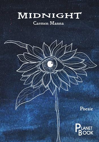 Midnight - Carmen Manna - Libro Planet Book 2019 | Libraccio.it
