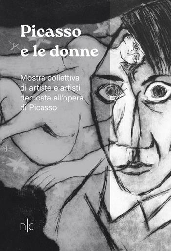 Picasso e le donne  - Libro Nerocromo 2023, Arte | Libraccio.it