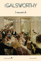 I racconti di casa Forsyte