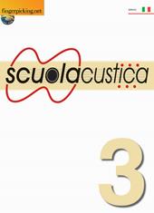 Scuolacustica. Vol. 3