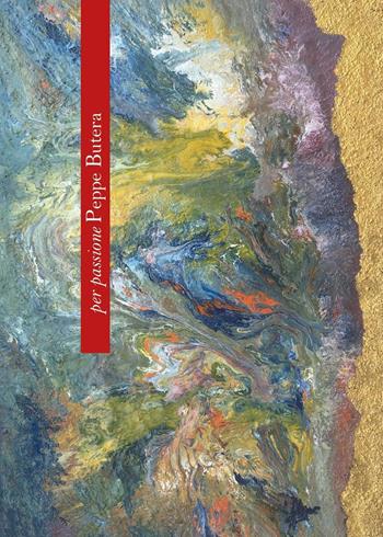 Per passione - Peppe Butera - Libro Cinquantuno.it 2011 | Libraccio.it