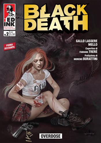 Black death. Vol. 2: Overdose - Andrea Gallo Lassere, Edoardo Mello - Libro Inkiostro 2017 | Libraccio.it
