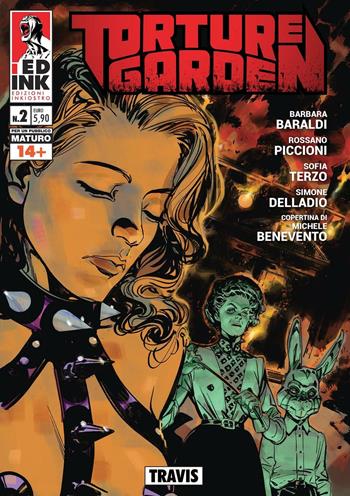 Travis. Torture garden. Vol. 2 - Barbara Baraldi, Simone Delladio - Libro Inkiostro 2017 | Libraccio.it