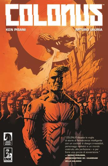 Colonus - Ken Pisani, Arturo Lauria - Libro Inkiostro 2019 | Libraccio.it