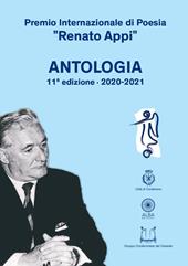 Premio Internazionale di poesia «Renato Appi». Antologia (2020-2021)
