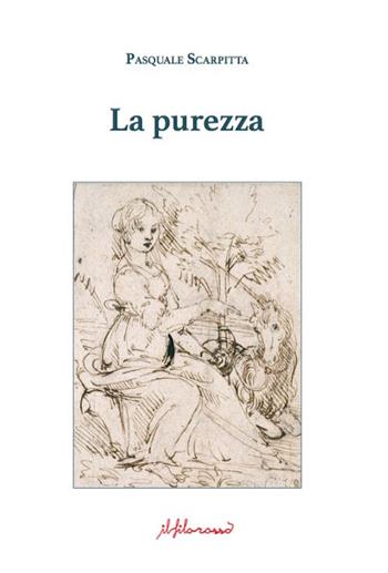 La purezza - Pasquale Scarpitta - Libro ilfilorosso 2020 | Libraccio.it