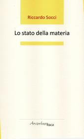 Lo stato della materia