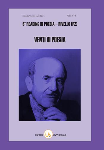 Venti di poesia. 6° reading di poesia Rivello (Pz)  - Libro Universosud 2019, Poeti Lucani | Libraccio.it