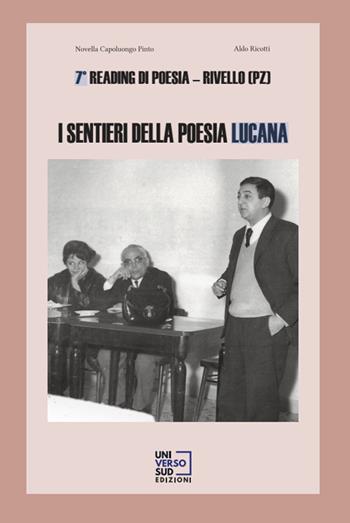 I sentieri della poesia lucana. 7° reading di poesia  - Libro Universosud 2021 | Libraccio.it