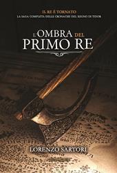 L'ombra del primo re