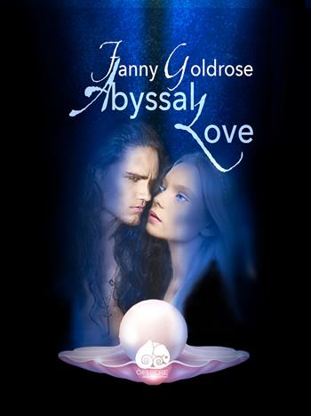 Abyssal love. Vol. 1: 1° incantesimo. - Fanny Goldrose - Libro Òphiere 2017 | Libraccio.it