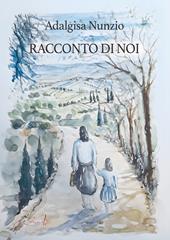 Racconto di noi