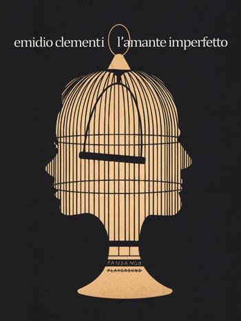 L' amante imperfetto - Emidio Clementi - Libro Playground 2017 | Libraccio.it