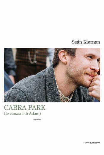 Cabra park (le canzoni di Adam) - Sean Kiernan - Libro Playground 2023, Syncro/Europa | Libraccio.it