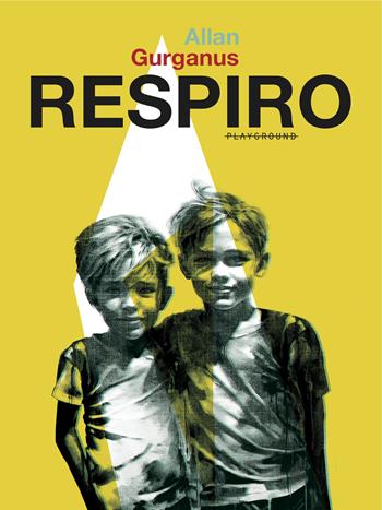 Respiro - Allan Gurganus - Libro Playground 2024 | Libraccio.it