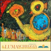 La lumascheggia. Una fiaba per tornare bambini - Alberto Terzi - Libro Officina della Narrazione 2015 | Libraccio.it